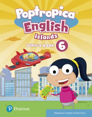 Poptropica English Islands 6 Pupil´s Book and Online World Access Code - Magdalena Custodio