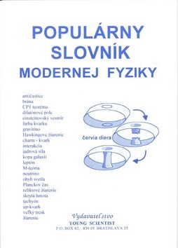 Populárny slovník modernej fyziky - Marián Olejár,Iveta Olejárová