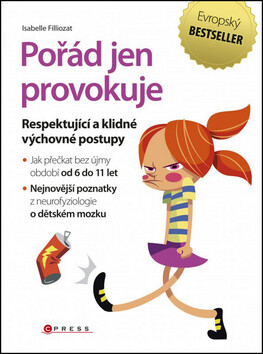 Pořád jen provokuje - Isabelle Filliozat