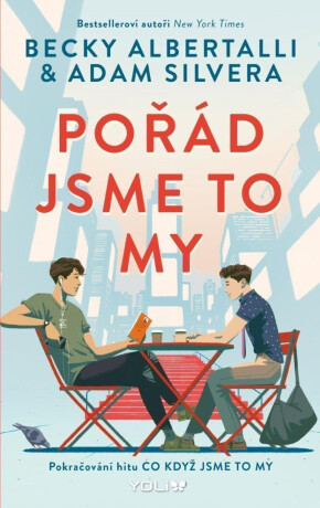Pořád jsme to my - Becky Albertalli,Adam Silvera