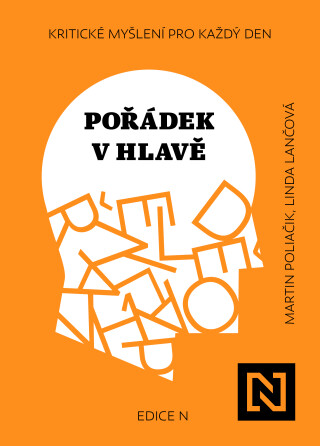 Pořádek v hlavě - Martin Poliačik,Linda Lančová