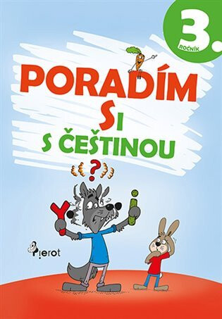Poradím si s češtinou 3. ročník - Petr Šulc,Petr Palma