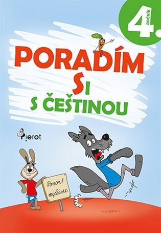 Poradím si s češtinou 4. ročník - Petr Šulc,Petr Palma