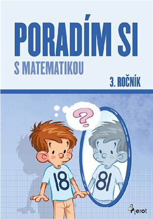 Poradím si s matematikou 3. ročník - Petr Šulc,Petr Palma