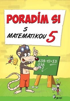 Poradím si s matematikou 5 - Petr Šulc,Romana Frková