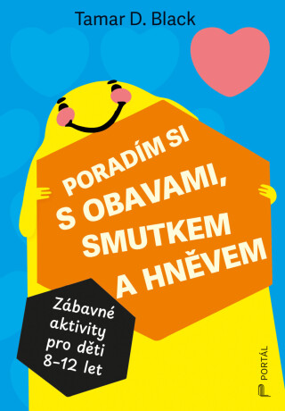 Poradím si s obavami, smutkem a hněvem - Tamar D. Black