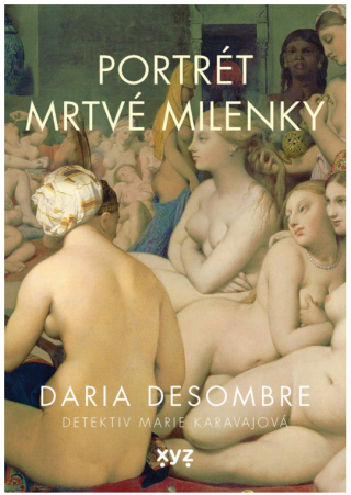 Portrét mrtvé milenky - Daria Desombre