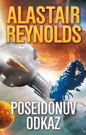 Poseidonovy děti 3: Poseidonův odkaz - Alastair Reynolds