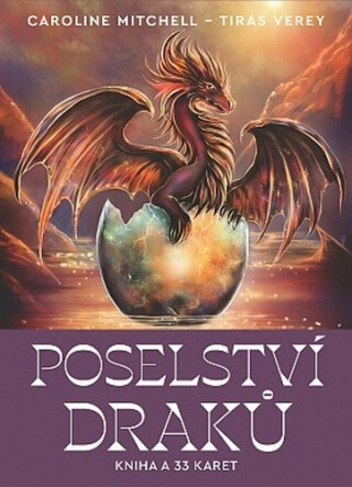 Poselství draků - Caroline Mitchell,Tiras Verey