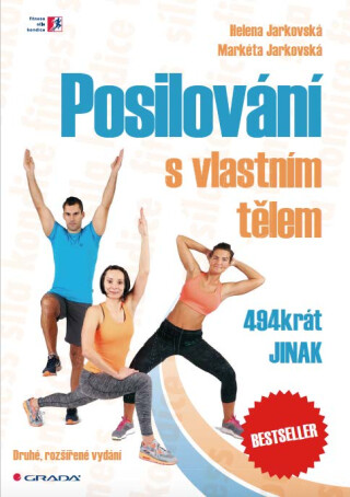 Posilování s vlastním tělem - Helena Jarkovská,Markéta Jarkovská