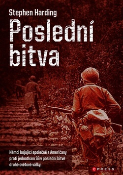 Poslední bitva - Stephen Harding