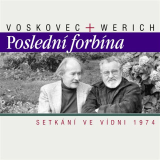 Poslední forbína. Setkání ve Vídni 1974 - 