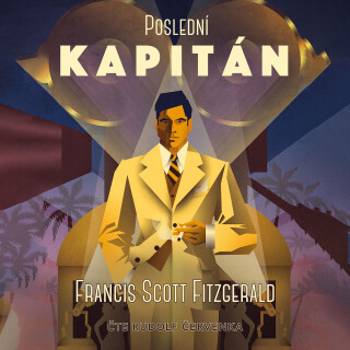 Poslední kapitán - Francis Scott Fitzgerald