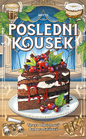Poslední kousek - Tereza Olbrichtová,Barbora Salátová