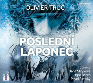 Poslední Laponec - Olivier Truc
