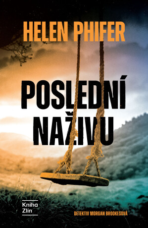 Poslední naživu - Helen Phifer