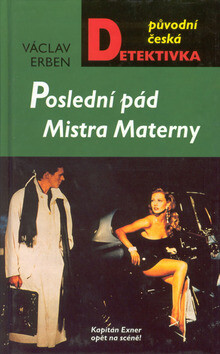 Poslední pád Mistra Materny - Václav Erben