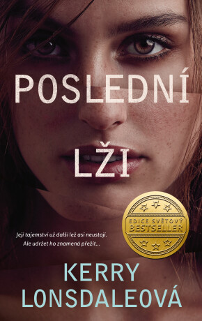 Poslední slova 2: Poslední lži - Kerry Lonsdaleová