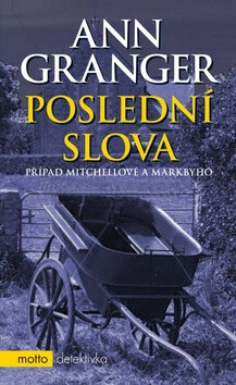 Poslední slova - Ann Granger