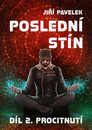 Poslední stín 2 - Jiří Pavelek
