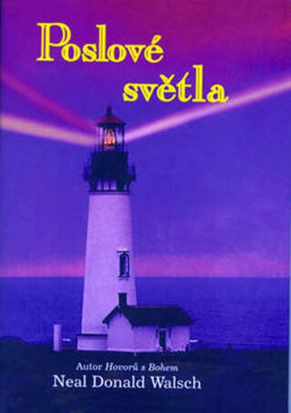 Poslové světla - Neale Donald Walsch