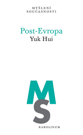 Post-Evropa - Yuk Hui