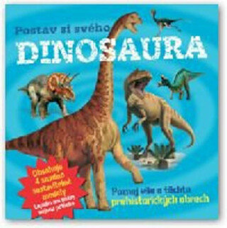 Postav si svého dinosaura - Claire Bampton