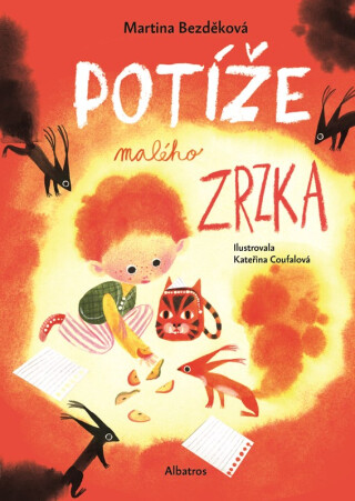 Potíže malého zrzka - Martina Bezděková