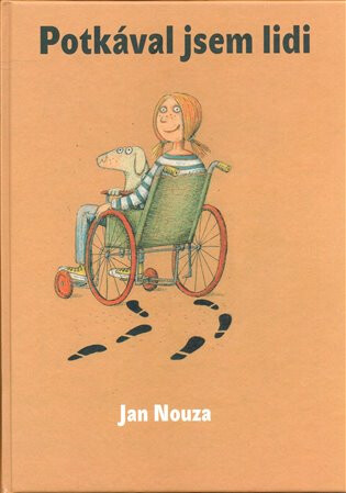 Potkával jsem lidi - Jan Nouza,Jaromír František Palme