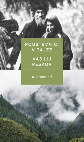 Poustevníci v tajze -  Actes Sud