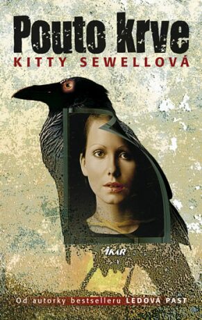 Pouto krve - Kitty Sewellová