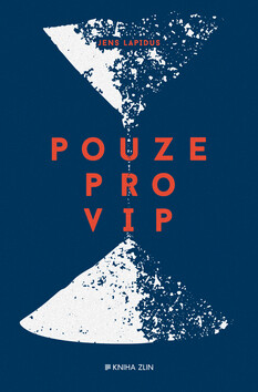 Pouze pro VIP - Jens Lapidus