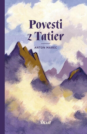 Povesti z Tatier (Defekt) - Anton Marec