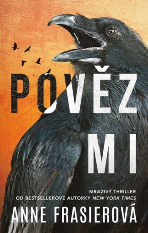 Pověz mi - Anne Frasier