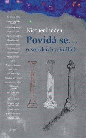 Povídá se… o soudcích a králích - Nico ter Linden