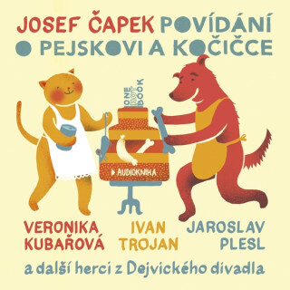 Povídání o pejskovi a kočičce - Josef Čapek