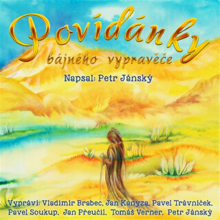 Povídánky bájného vypravěče - Petr Jánský