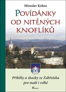 Povídánky od nitěných knoflíků - Miroslav Kobza