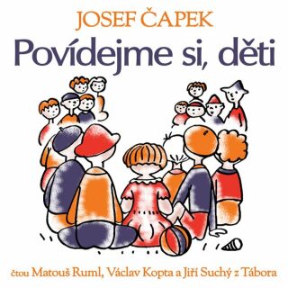 Povídejme si, děti - Josef Čapek