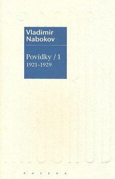 Povídky 1  1921-1929 - Vladimír Nabokov