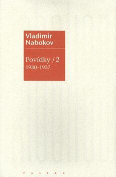 Povídky 2 (1930-1937) - Vladimír Nabokov