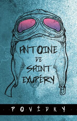 Povídky - Antoine de Saint-Exupéry