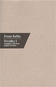 Povídky I. - Franz Kafka