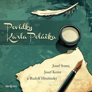 Povídky Karla Poláčka - Karel Poláček,Josef Kemr,Josef Somr,Rudolf Hrušínský