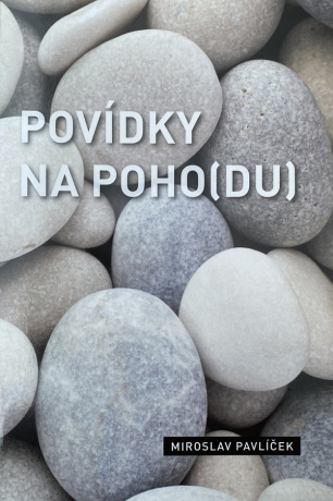 Povídky na poho(du) - Miroslav Pavlíček