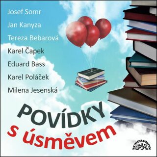 Povídky s úsměvem - Karel Čapek,Karel Poláček,Milena Jesenská,Eduard Bass