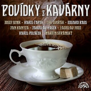 Povídky z kavárny - Karel Čapek,Jaroslav Hašek,Karel Poláček,Eduard Bass