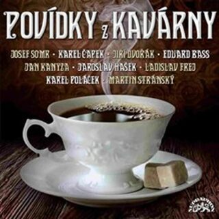 Povídky z kavárny - CDmp3 - Karel Čapek,Jaroslav Hašek,Karel Poláček,Eduard Bass