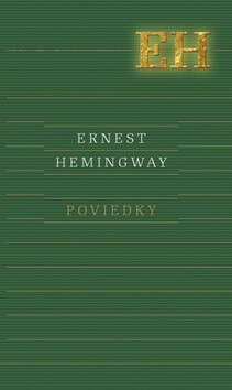 Poviedky - Ernest Hemingway