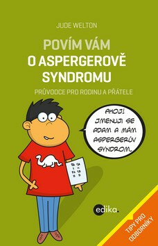 Povím vám o Aspergerově syndromu - Jude Welton
